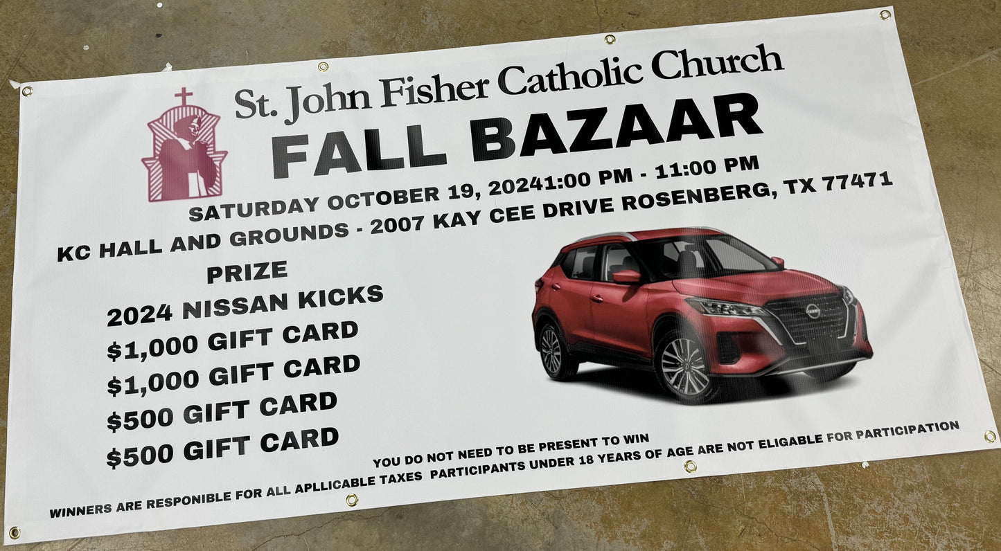 Banner for "St. John Fisher Catholic Church Fall Bazaar" announcing prizes including a red SUV, a $1,000 gift card, and a $500 gift card, held at KC Hall in Show Off Your Threads Custom Mesh Indoor/Outdoor Banner, Next Day Pick Up!
