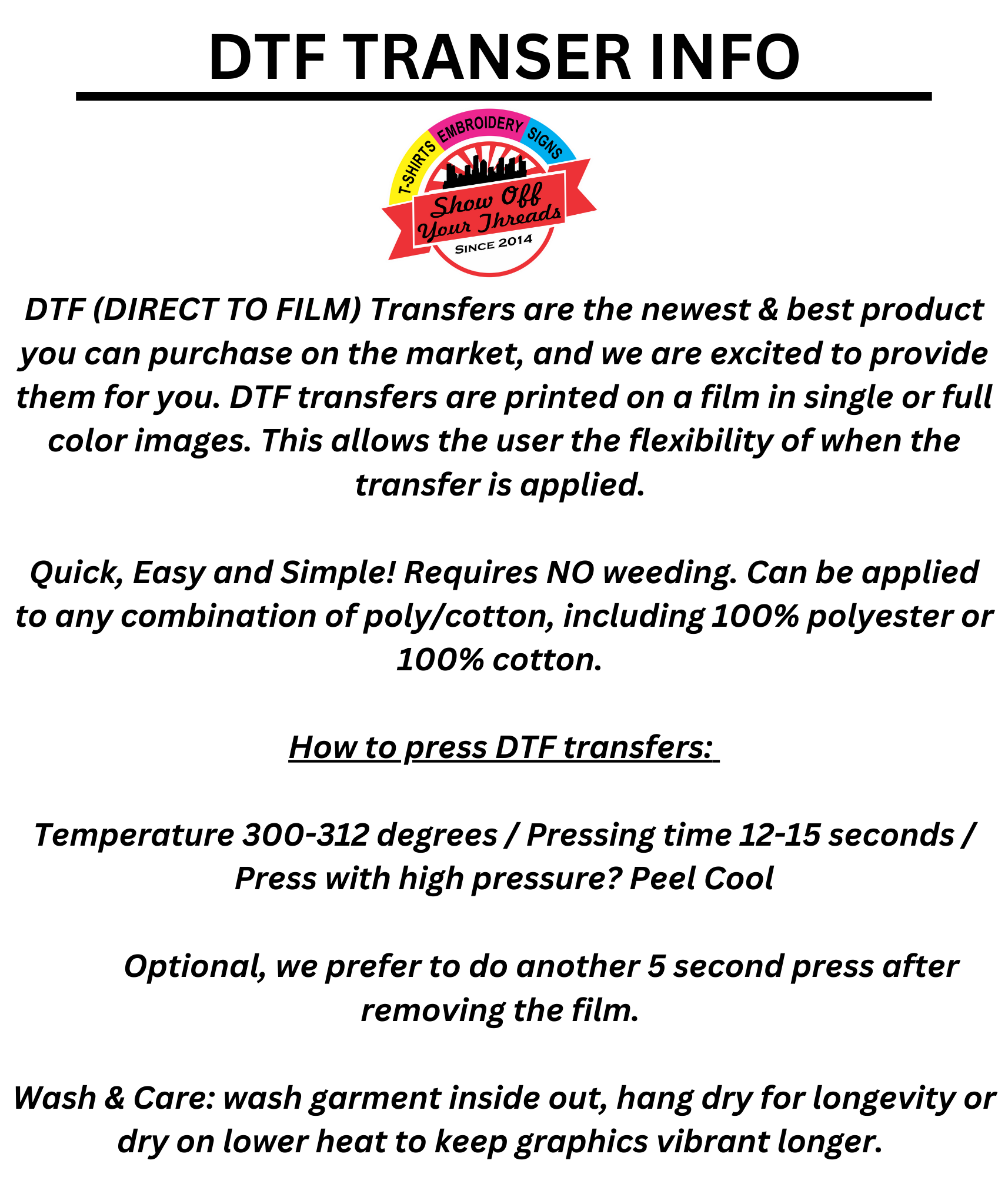 Promotional poster for Direct To Film TRANSFER GANG SHEET BUILD YOUR OWN offered by Show Off Your Threads, highlighting product features like ease of application, required conditions for transfer, and additional washing instructions at our printshop.