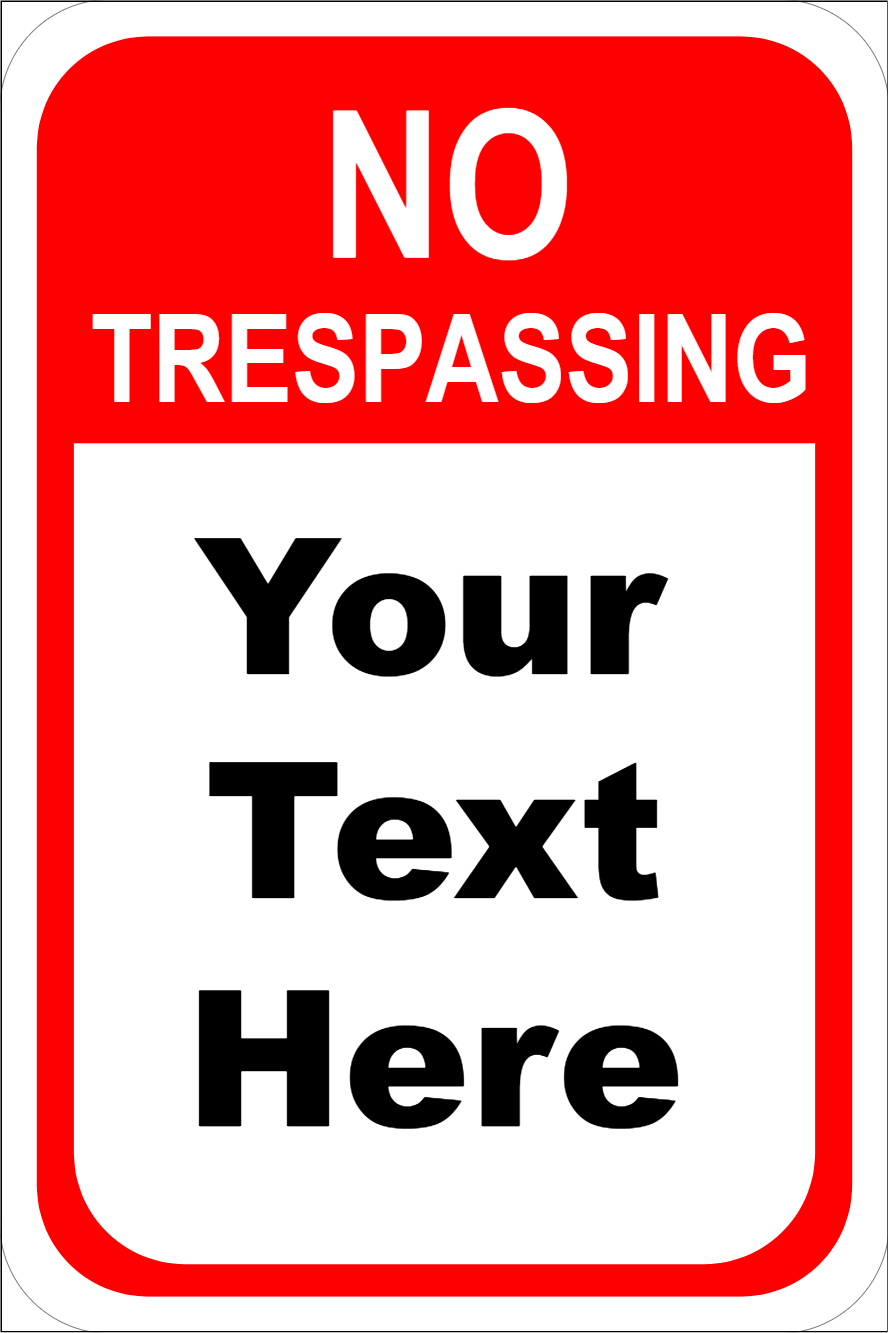 Personalized No Trespassing Metal Signs – Durable, Custom Property Signs